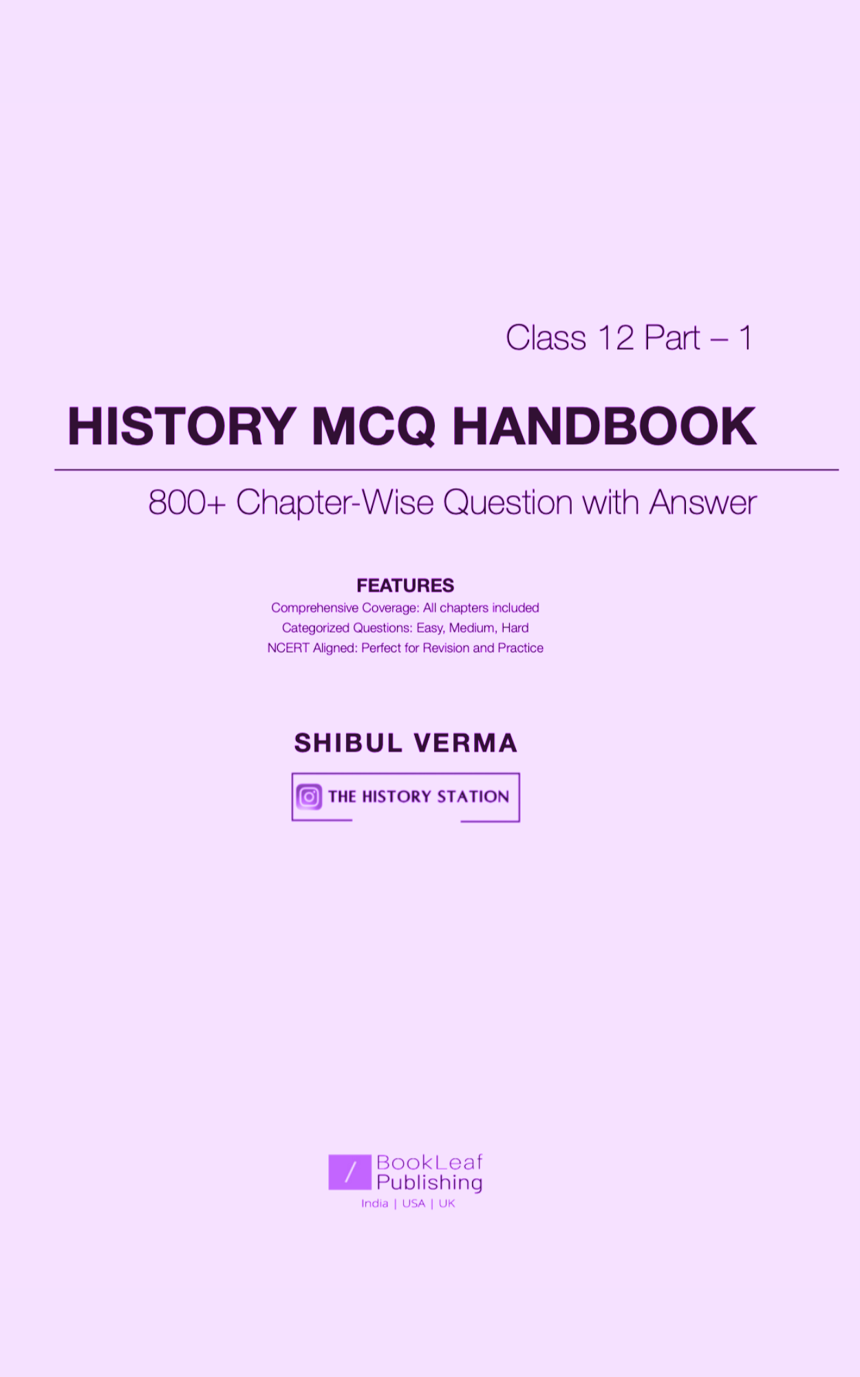 Themes in Indian History Part - 1 Chapter-Wise MCQ Booklet