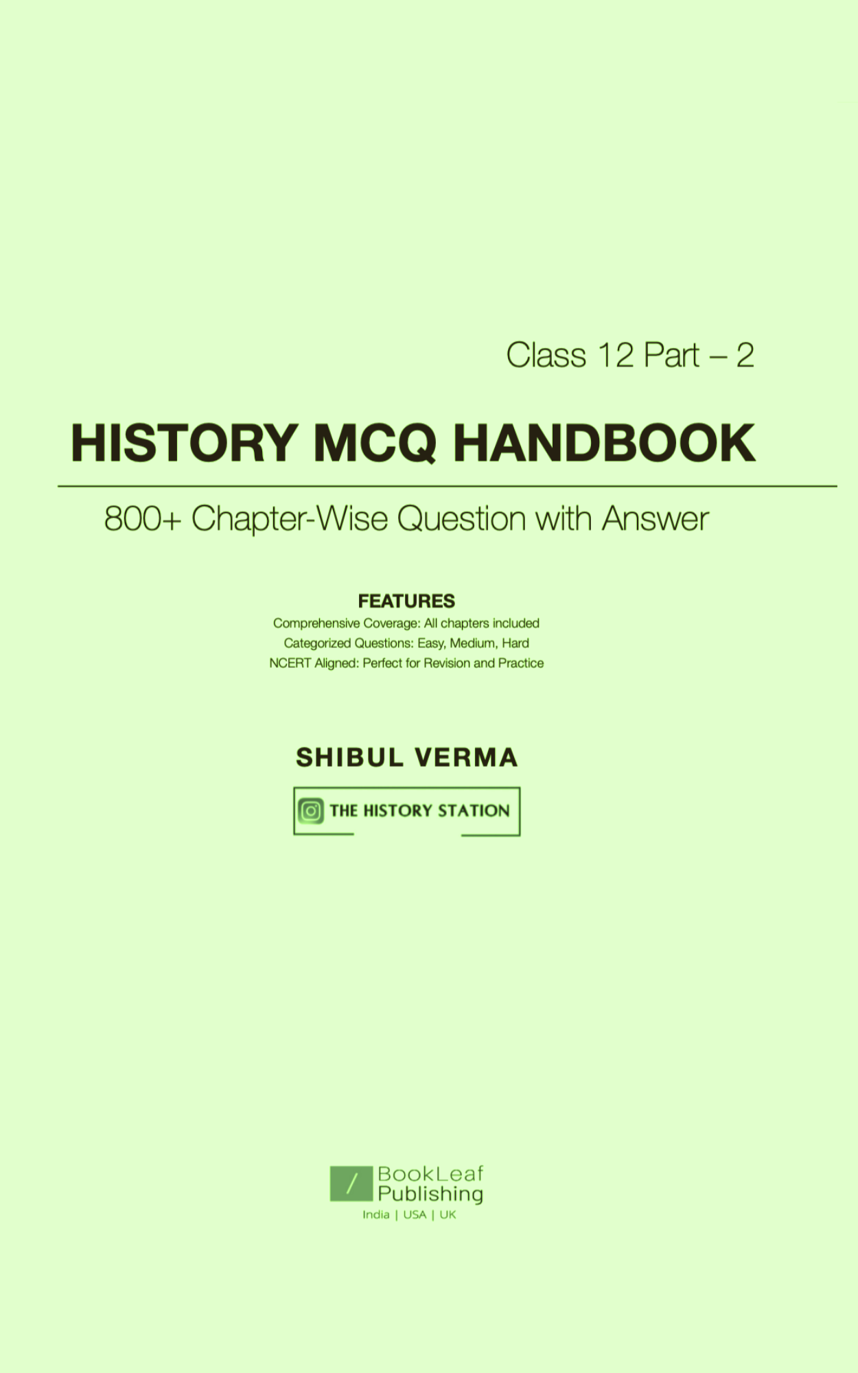 Themes in Indian History Part - 2 Chapter-Wise MCQ Booklet