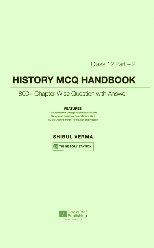 Themes in Indian History Part - 2 Chapter-Wise MCQ Booklet