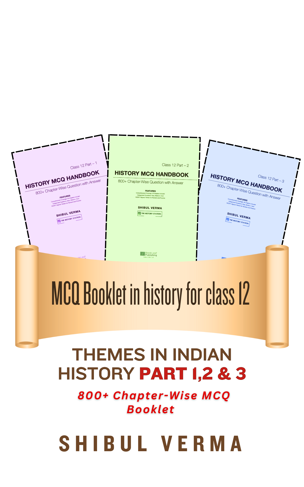 MCQ Combo - Themes in Indian History Part 1, 2 & Part 3